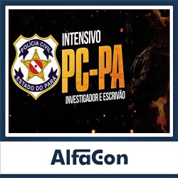 PC PA – Investigador e Escrivão da Polícia Civil – 2023 – ALFACON