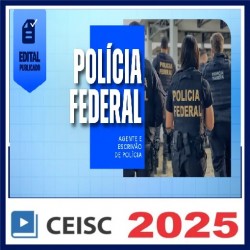 PF | Agente e Escrivão de Polícia PÓS EDITAL - CEISC 