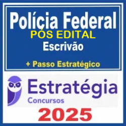 Polícia Federal (Escrivão Pacotaço - Pacote Teórico + Pacote Passo Pós Edital - Estratéfgia