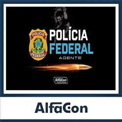 PF – Agente da Polícia Federal – 2023 – ALFACON