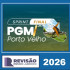 PGM-Porto Velho Revisão PGE 2026