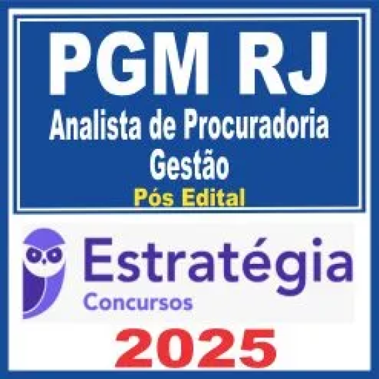 PGM RJ (Analista de Procuradoria – Gestão) Pós Edital – Estratégia 2025
