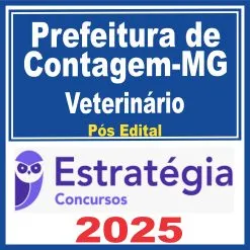 Prefeitura de Contagem-MG (Veterinário) Pós Edital – Estratégia 2025