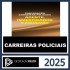 PREPARAÇÃO CARREIRAS POLICIAIS (AGENTE, INVESTIGADOR E ESCRIVÃO) – DEDICAÇÃO DELTA – 2025