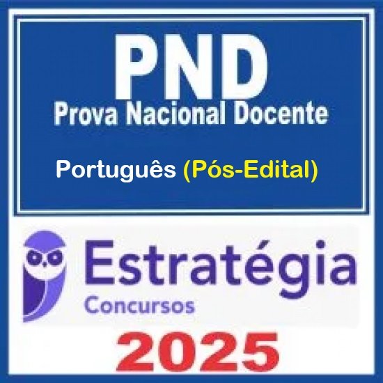 Prova Nacional Docente - PND (CNU Professores) Pacote para Letras Português - 2025 (Pós-Edital) Estratégia