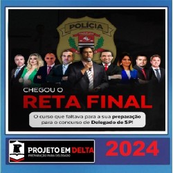 Curso Reta Final DPC/SP PROJETO EM DELTA 2024 