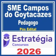 SME Campos do Goytacazes (Pedagogo) Pós Edital – Estratégia 2026