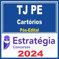 TJ PE (Cartórios) Pós Edital – Estratégia 2024