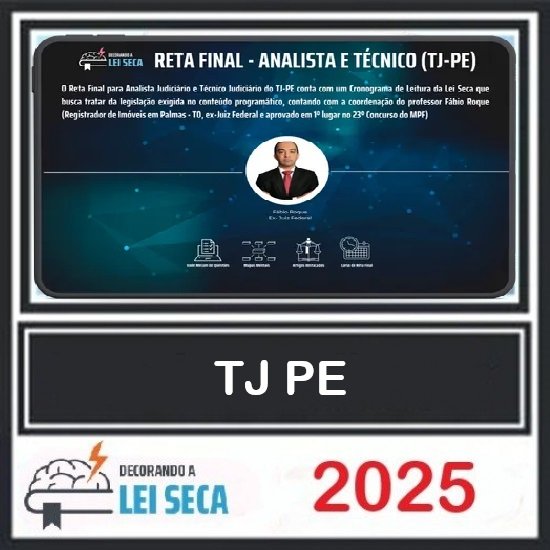 Reta Final - Técnico - Área Judiciária (TJ-PE) 2025 Decorando a Lei Seca Pós Edital