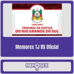 Memorex TJ RS (Oficial de Justiça) Pensar Concursos 2025