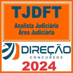 TJDFT (Analista Judiciário – Área Judiciária) Direção 2024