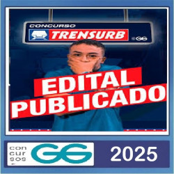 Trensurb Agente Metroviário GG concursos Pós Edital 2025