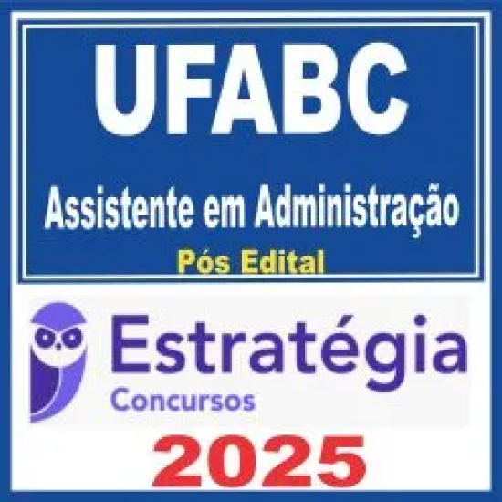 UFABC (Técnico em Assuntos Educacionais) Pós Edital – Estratégia 2025
