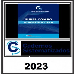 CADERNOS SISTEMATIZADOS - MAGISTRATURA - 2023