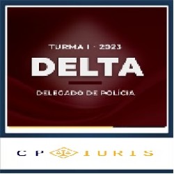 DELTA 2023 - Delegado de Polícia - Turma I - CP IURIS
