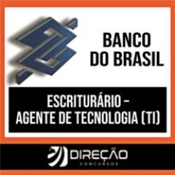 Curso Completo para Escriturário – Agente de Tecnologia (TI) do Banco do Brasil – Pós-Edital – DIREÇÃO