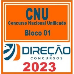 CNU (BLOCO 01 – ADMINISTRAÇÃO E FINANÇAS PÚBLICAS) DIREÇÃO 2023