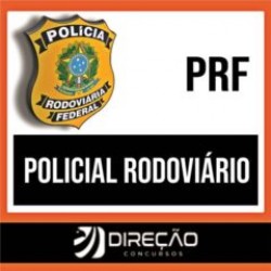 PRF 2023 – Policial Rodoviário Federal – DIREÇÃO CONCURSOS