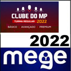 Clube do MP 2022 Turma Regular – Mege