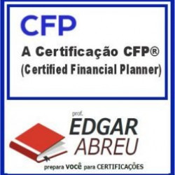 CFP (Certificação CFP) Edgar Abreu