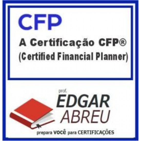 CFP (Certificação CFP) Edgar Abreu