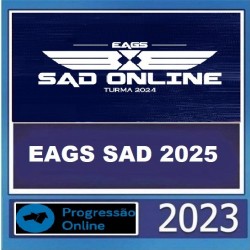 EAGS SAD 2025 PROGRESSÃO ONLINE 