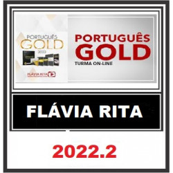 Curso on-line de Português Gold para Concursos 2022 - Professora Flávia Rita