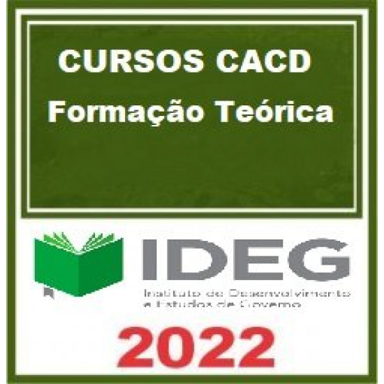 CURSOS CACD 21.2 - Formação Teórica - IDEG - Pacote com todas as Disciplinas