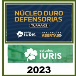 NÚCLEO DURO DEFENSORIAS - ESTUDOS IURIS 2023