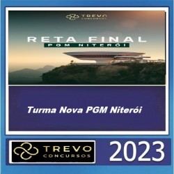 Turma Nova PGM Niterói Trevo Concursos