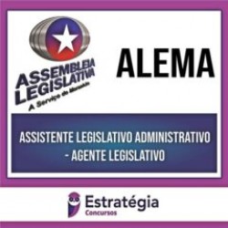 ALEMA – Assistente Legislativo – Agente Legislativo – 2023 – FGV – ESTRATÉGIA