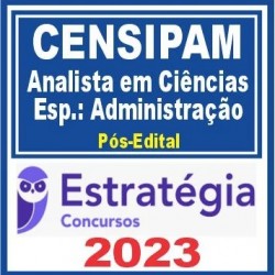 CENSIPAM (Especialidade: Administração) Pós Edital – Estratégia 2023