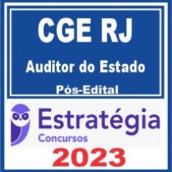 CGE RJ (Auditor do Estado) Pós Edital – Estratégia 2023