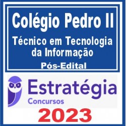 Colégio Pedro II (Técnico em Tecnologia da Informação) Pós Edital – Estratégia 2023