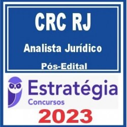 CRC RJ (Analista Administrativo) Pós Edital – Estratégia 2023