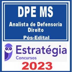 DPE MS (Analista de Defensoria – Direito) Pós Edital – Estratégia 2023