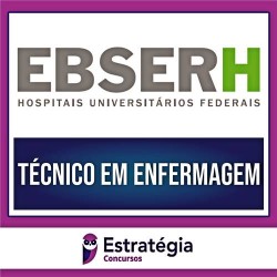 EBSERH (Técnico em Enfermagem) Pacote Completo – 2023 – ESTRATÉGIA