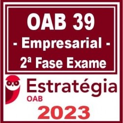 OAB 2ª Fase 39 (Direito Empresarial) Estratégia 2023