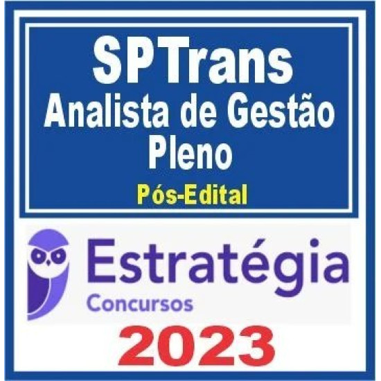 SPTrans (Analista de Gestão Pleno) Pós Edital – Estratégia 2023