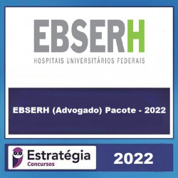 EBSERH (Advogado) Pacote - 2022 (Pós-Edital) Estratégia Concursos