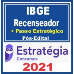 IBGE (Recenseador + Passo) Pós Edital – Estratégia 2021