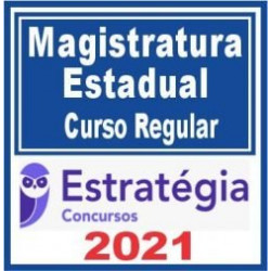 Pacotaço (Fase Objetiva, Escrita e Oral) p/ Magistratura Estadual - 2021 (Curso Regular)