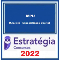 MPU (Analista - Especialidade Direito) Pacote Completo 2022 (Pré-Edital) Estratégia Concursos