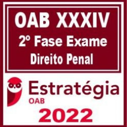 OAB 2ª Fase XXXIV (Penal) Estratégia