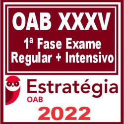 OAB 1ª Fase XXXV Exame da Ordem (Regular + Intensivo) Estratégia