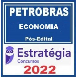 PETROBRAS (Economia) Pacote - 2021 (Pós-Edital) Estratégia