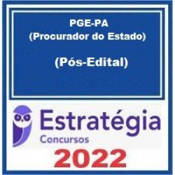 PGE-PA (Procurador do Estado) Pacote - 2022 (Pós-Edital) - Estratégia