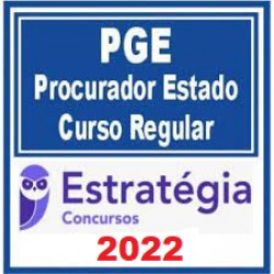 PGEs - Pacote Regular p/ Procurador do Estado - 2022 - Estratégia Concursos