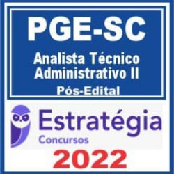 PGE SC (Analista Técnico Administrativo II) Pós Edital – Estratégia 2022