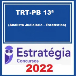 TRT-PB 13ª Região (Analista Judiciário - Estatístico) Pacote - 2022 (Pós-Edital) - Estratégia Concursos